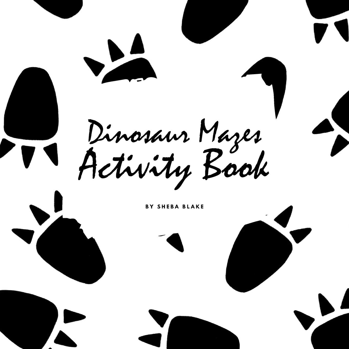 Dinosaur Mazes Activity Book for Children (8.5x8.5 Puzzle Book / Activity Book) Tiptoi & Games