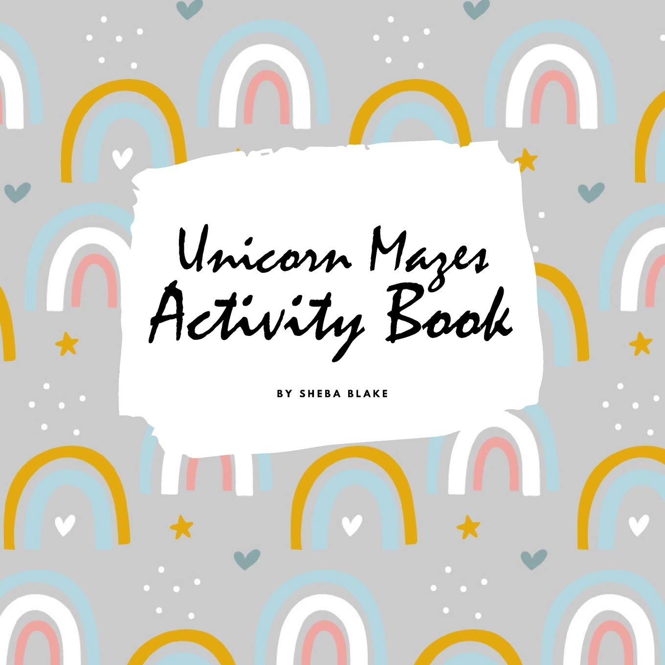 Unicorn Mazes Activity Book for Children (8.5x8.5 Puzzle Book / Activity Book) Tiptoi & Games
