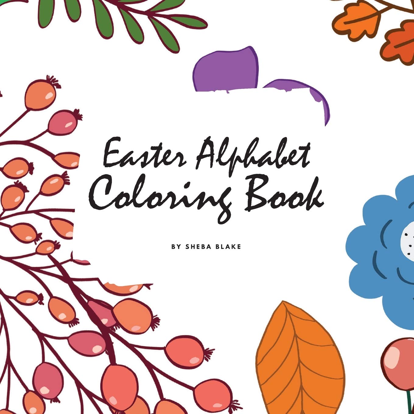 Easter Alphabet Coloring Book for Children (8.5x8.5 Coloring Book / Activity Book) Tiptoi & Games