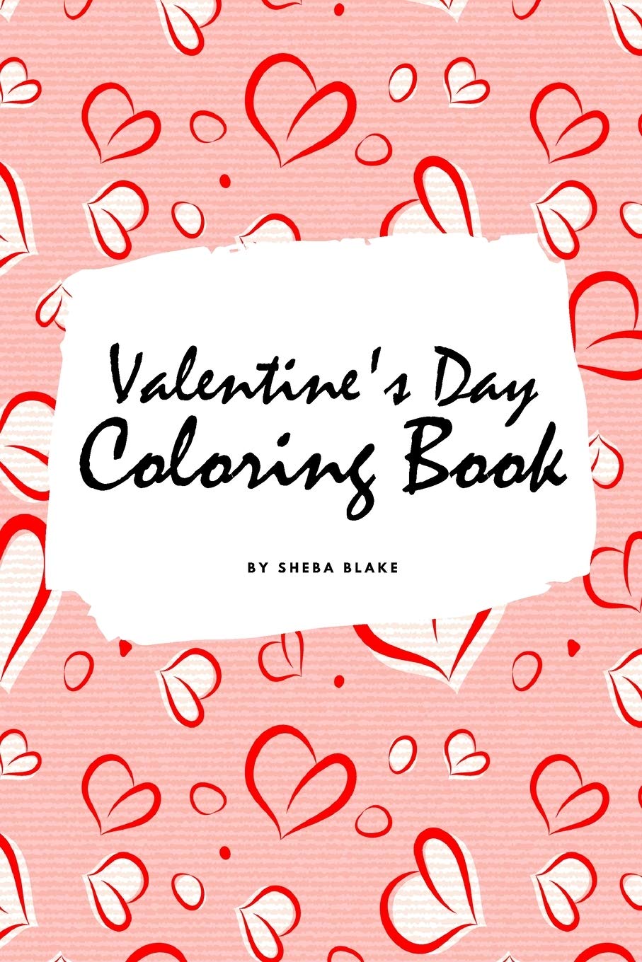 Valentine's Day Coloring Book for Teens and Young Adults (6x9 Coloring Book / Activity Book) Young adult books