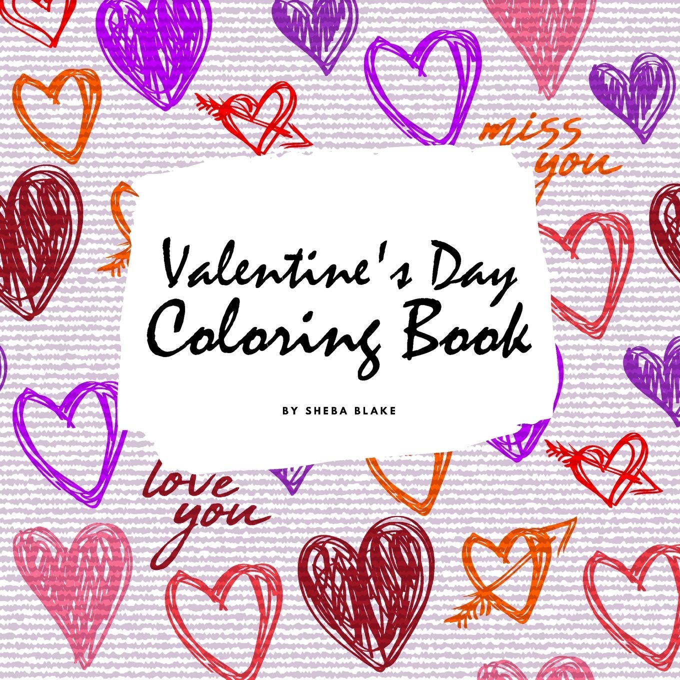 Valentine's Day Coloring Book for Teens and Young Adults (8.5x8.5 Coloring Book / Activity Book) Young adult books