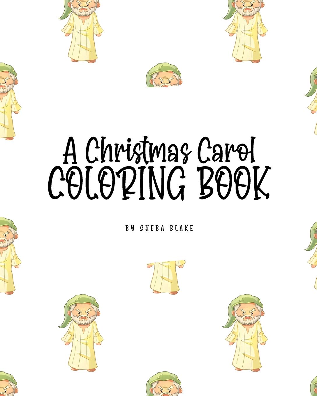 A Christmas Carol Coloring Book for Children (8x10 Coloring Book / Activity Book) Tiptoi & Games