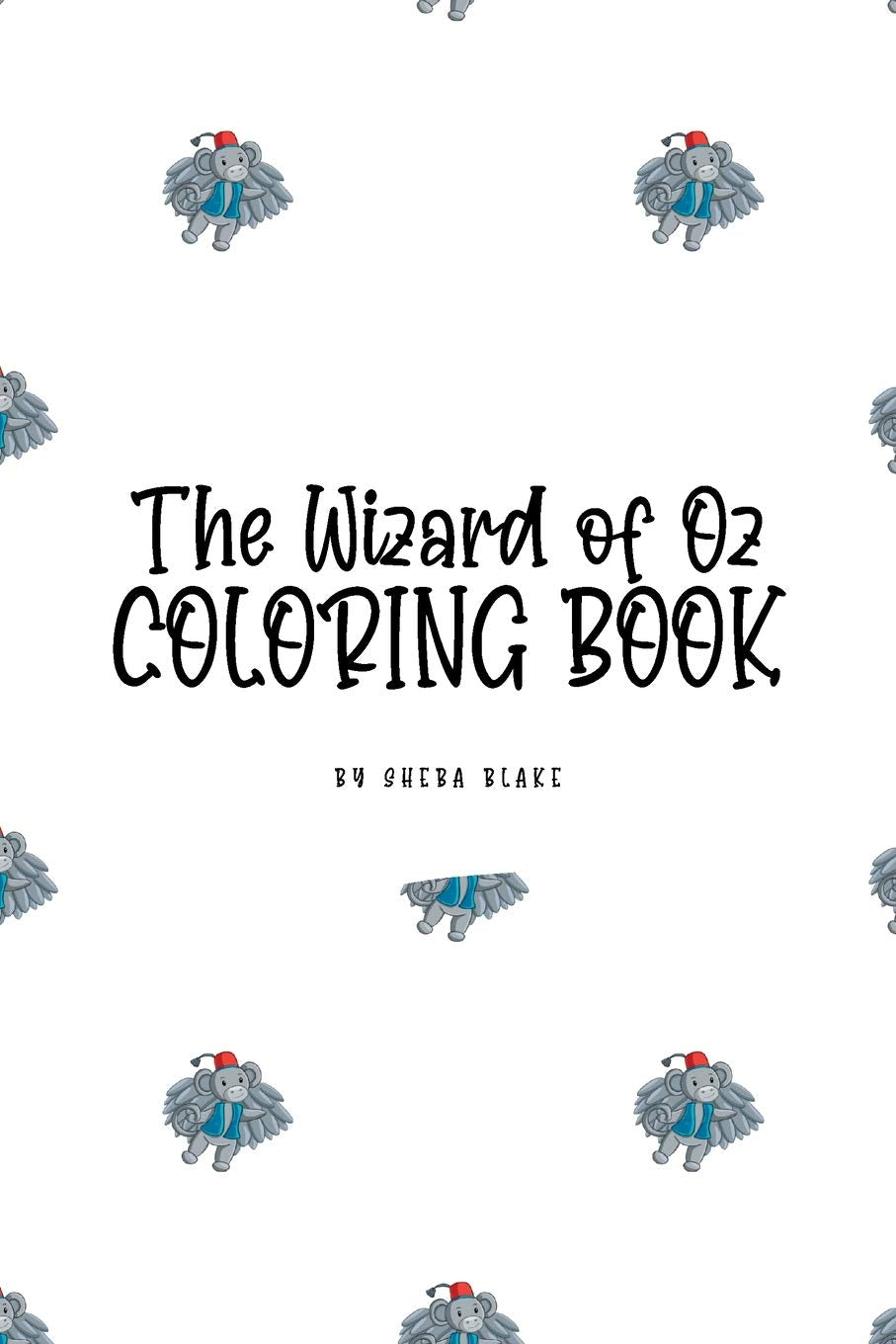The Wizard of Oz Coloring Book for Children (6x9 Coloring Book / Activity Book) Tiptoi & Games