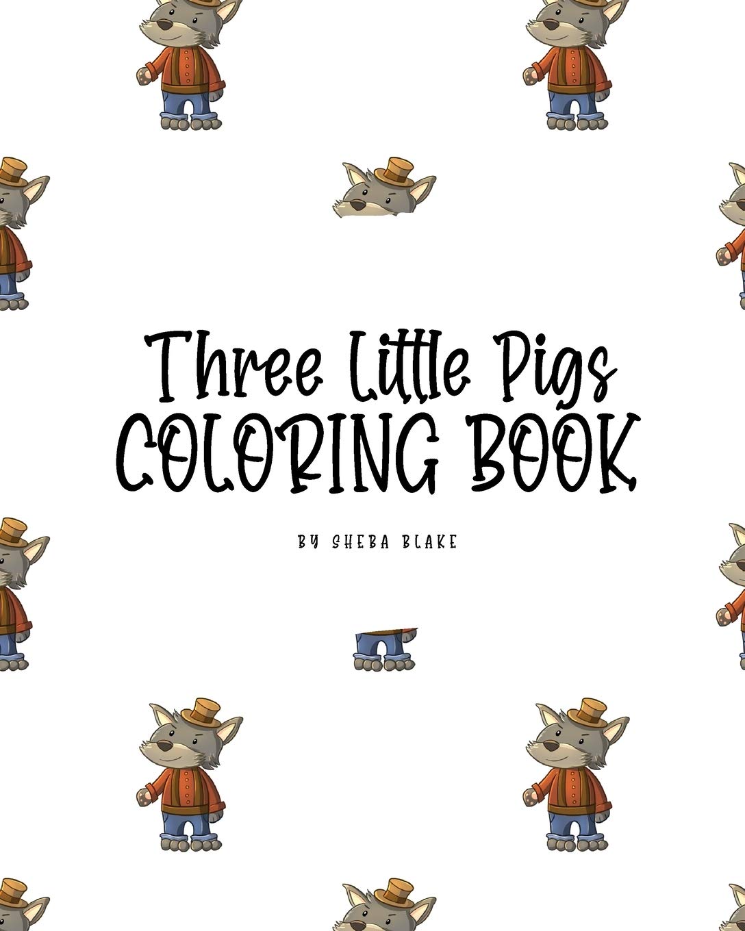 Three Little Pigs Coloring Book for Children (8x10 Coloring Book / Activity Book) Tiptoi & Games
