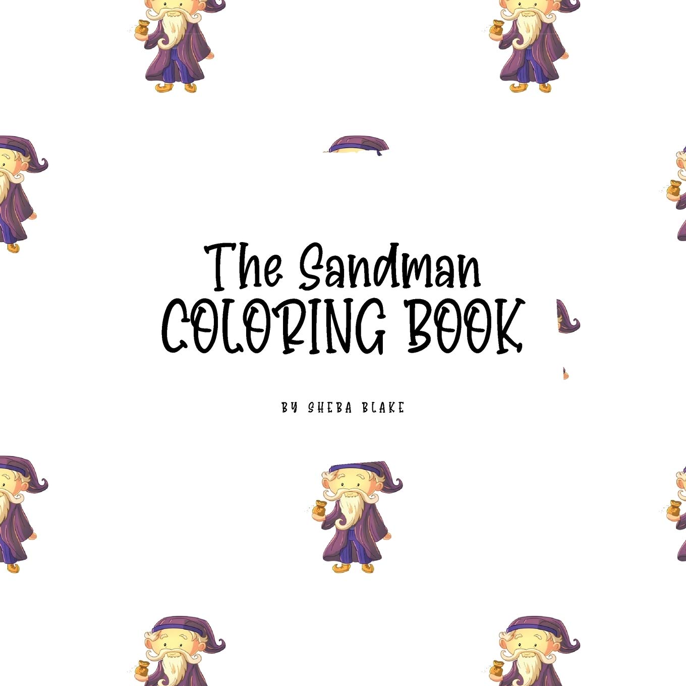 The Sandman Coloring Book for Children (8.5x8.5 Coloring Book / Activity Book) Tiptoi & Games