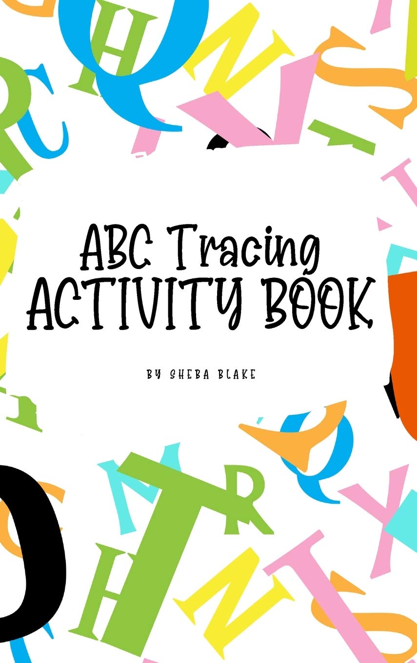 ABC Letter Tracing Activity Book for Children (6x9 Hardcover Puzzle Book / Activity Book) Tiptoi & Games