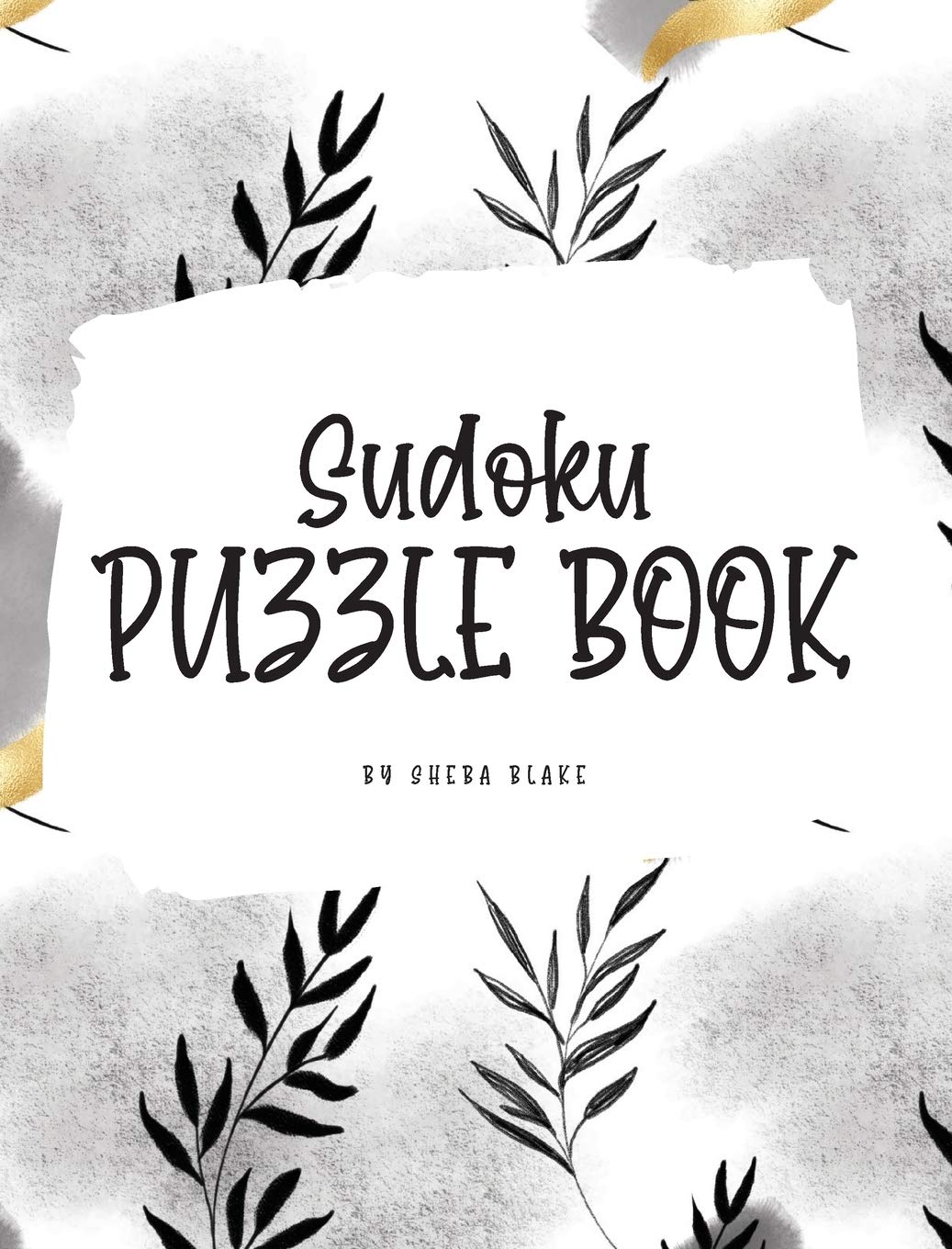 Sudoku Puzzle Book - Easy (8x10 Hardcover Puzzle Book / Activity Book) Young adult books