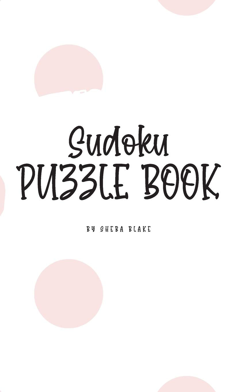 Sudoku Puzzle Book - Medium (6x9 Hardcover Puzzle Book / Activity Book) Young adult books
