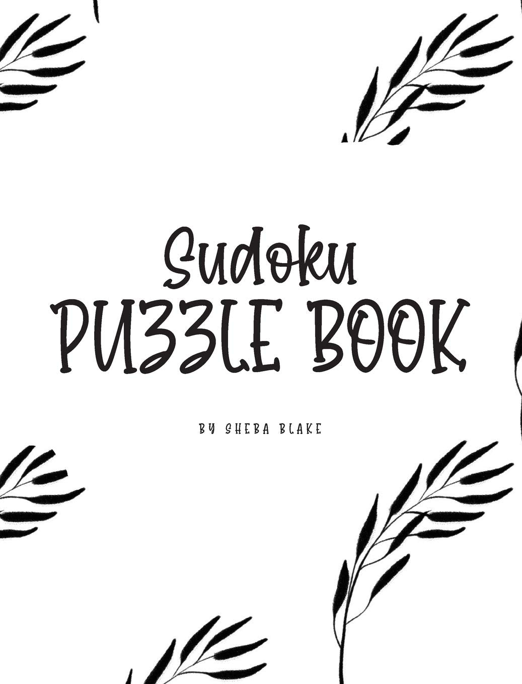 Sudoku Puzzle Book - Medium (8x10 Hardcover Puzzle Book / Activity Book) Young adult books