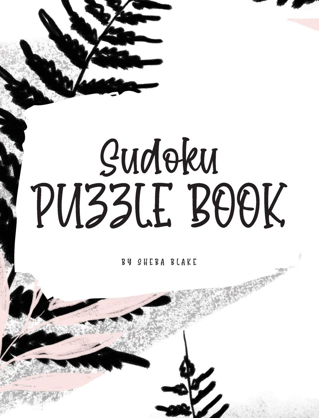 Sudoku Puzzle Book - Medium (8x10 Hardcover Puzzle Book / Activity Book) Young adult books