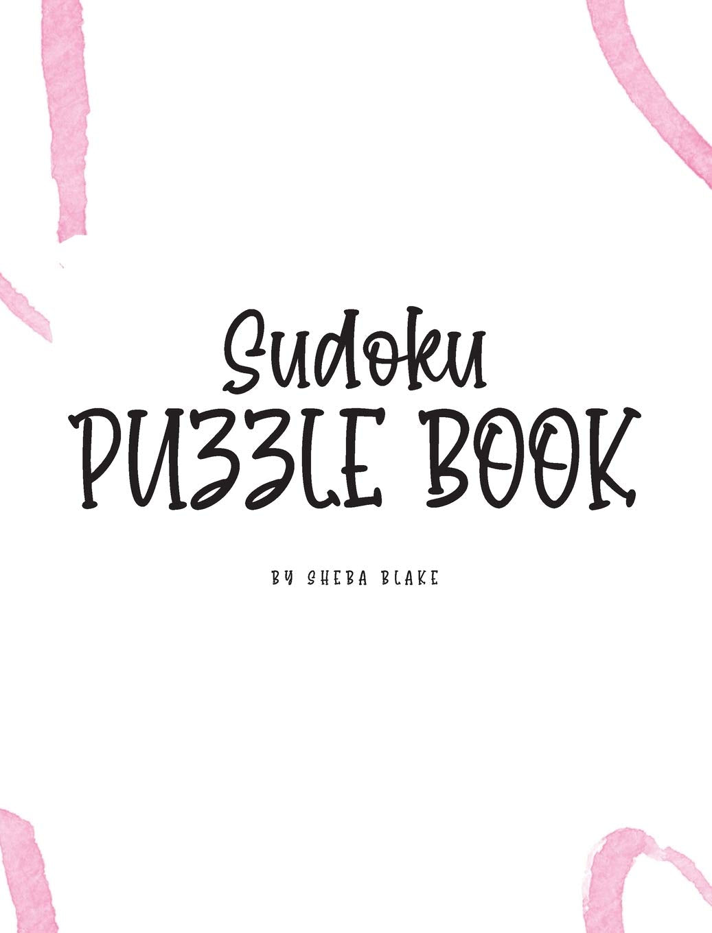 Sudoku Puzzle Book - Hard (8x10 Hardcover Puzzle Book / Activity Book) Young adult books