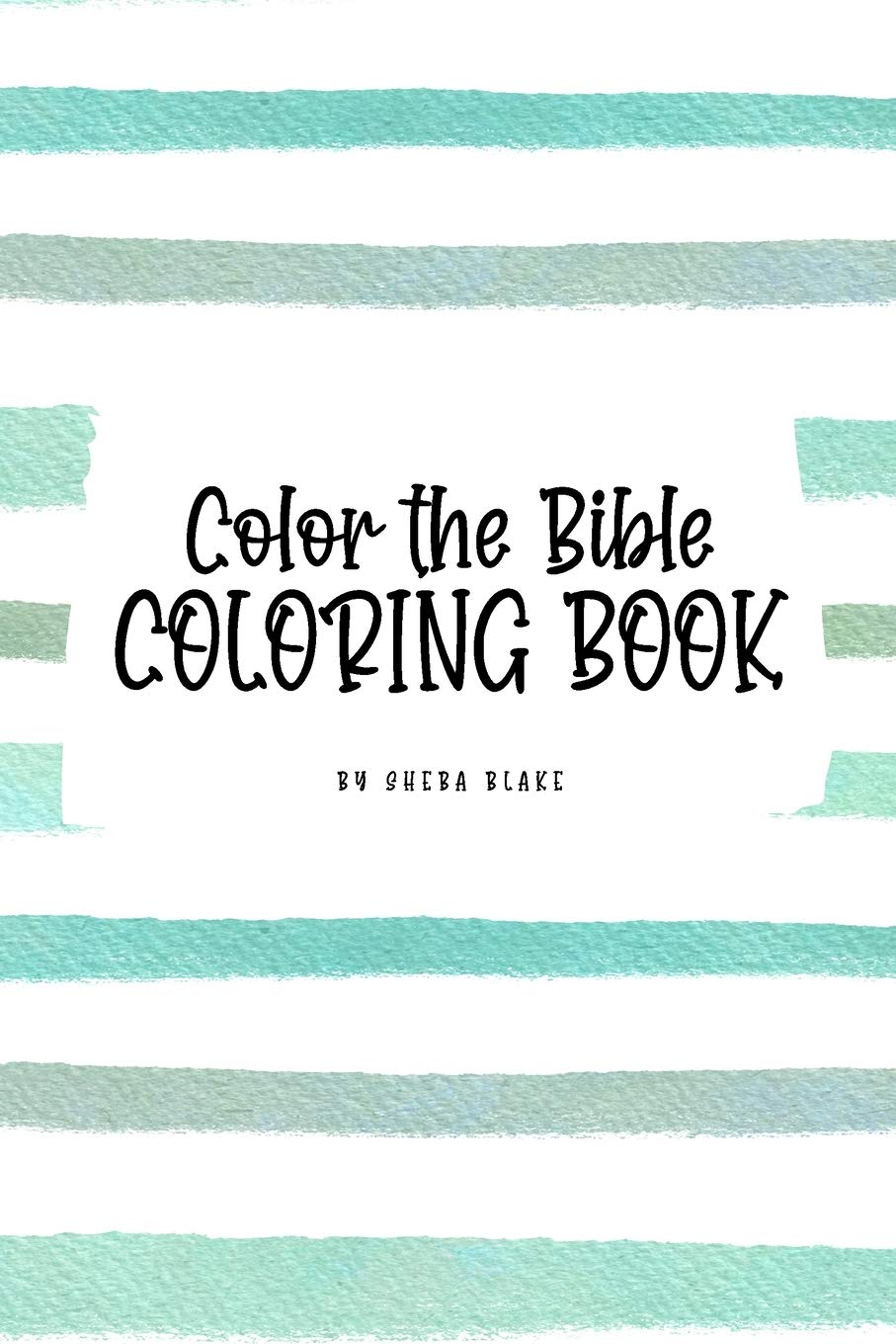 Color the Bible Coloring Book for Children (6x9 Coloring Book / Activity Book) Tiptoi & Games