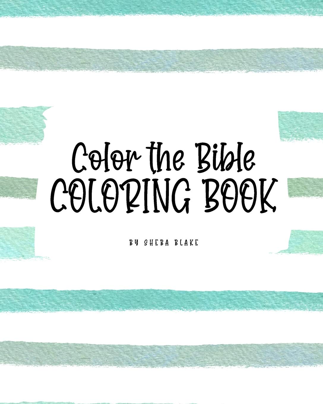 Color the Bible Coloring Book for Children (8x10 Coloring Book / Activity Book) Tiptoi & Games