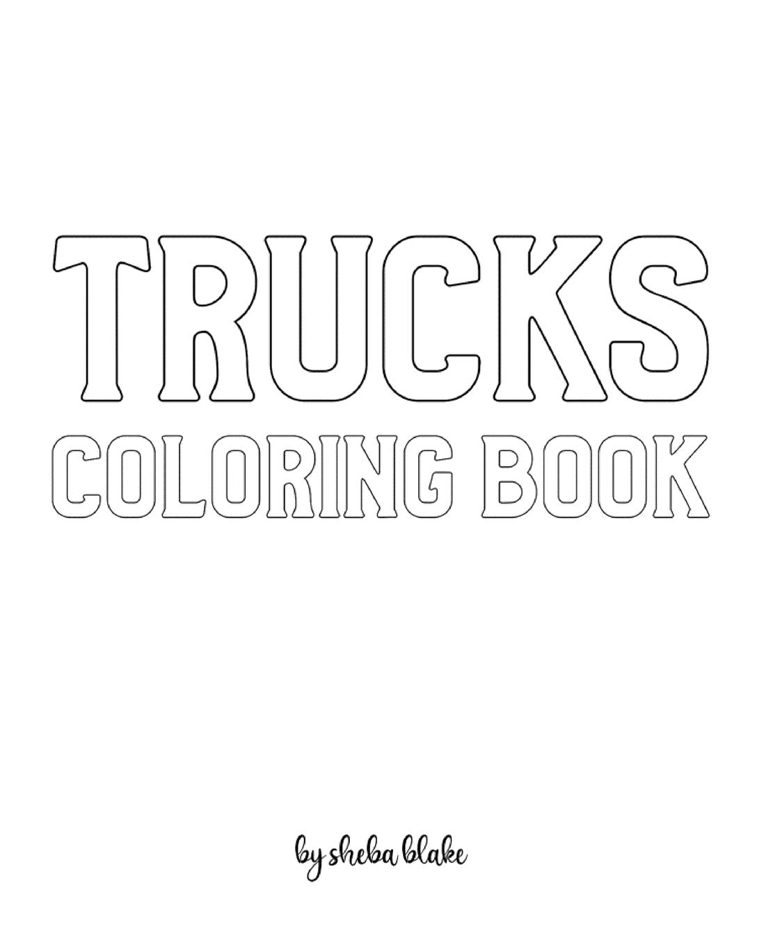 Trucks Coloring Book for Children - Create Your Own Doodle Cover (8x10 Softcover Personalized Coloring Book / Activity Book) Tiptoi & Games