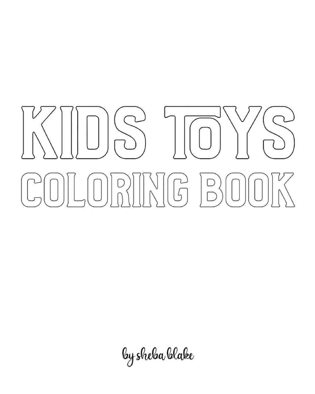 Kids Toys Coloring Book for Children - Create Your Own Doodle Cover (8x10 Softcover Personalized Coloring Book / Activity Book) Tiptoi & Games