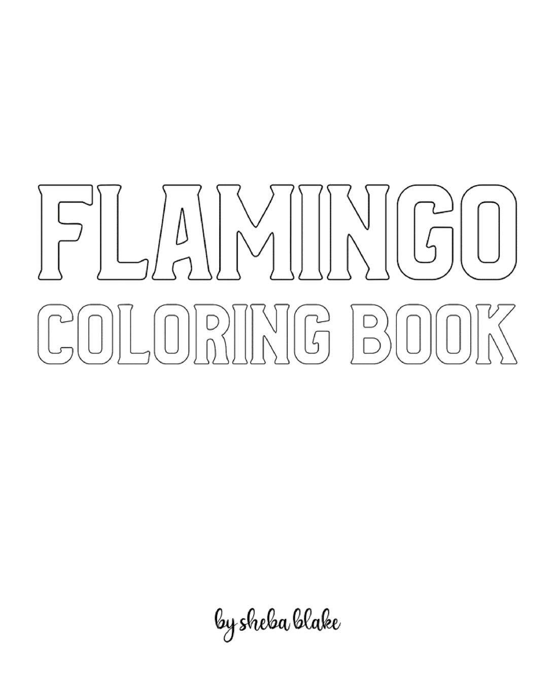 Flamingo Coloring Book for Children - Create Your Own Doodle Cover (8x10 Softcover Personalized Coloring Book / Activity Book) Tiptoi & Games
