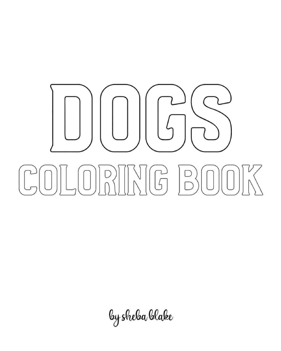 Dogs Coloring Book for Children - Create Your Own Doodle Cover (8x10 Softcover Personalized Coloring Book / Activity Book) Tiptoi & Games