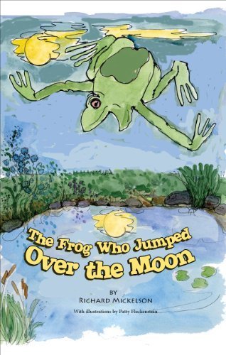 The Frog Who Jumped over the Moon Novels & Short Stories