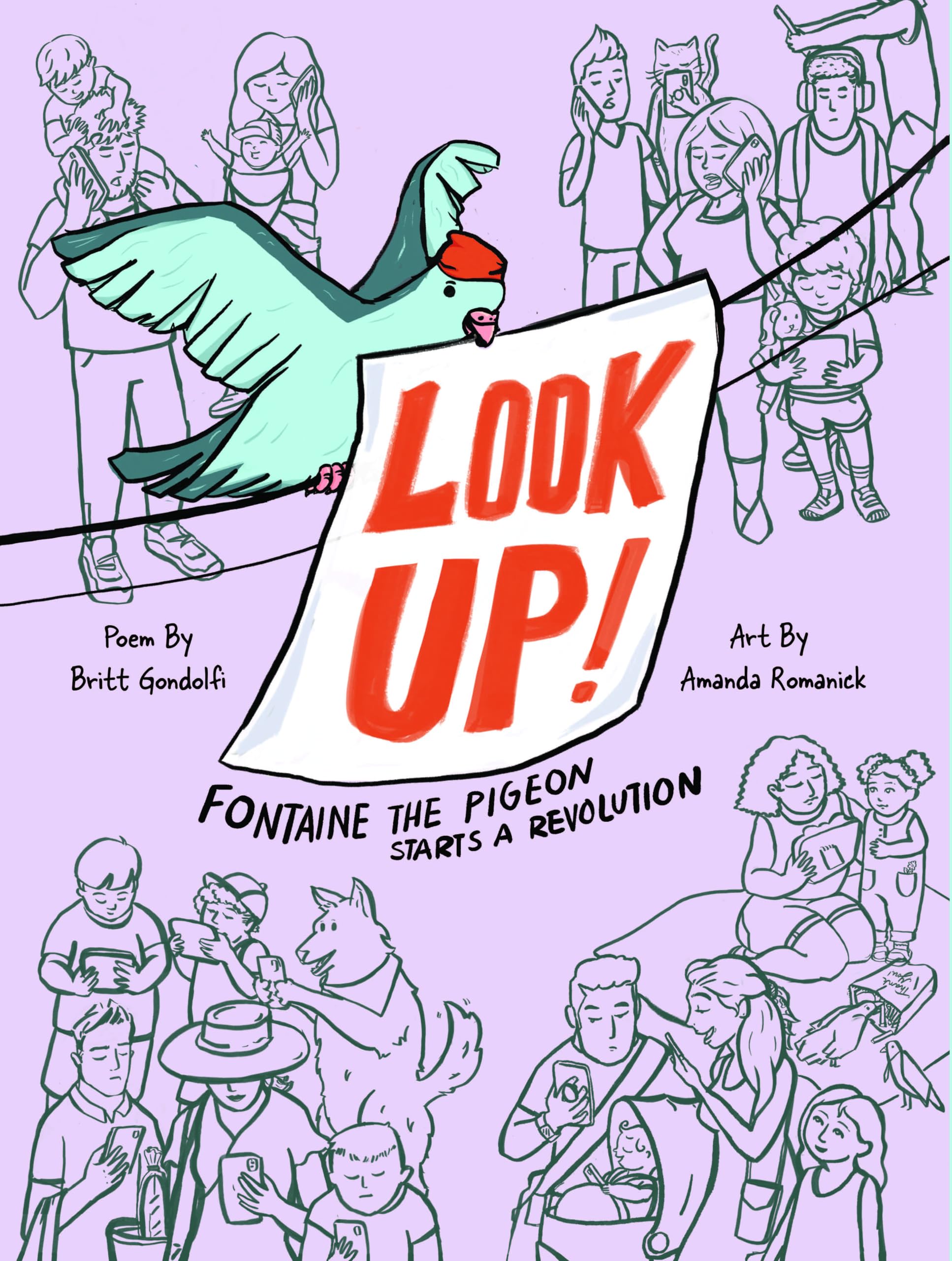 Look Up!: Fontaine the Pigeon Starts a Revolution Novels & Short Stories