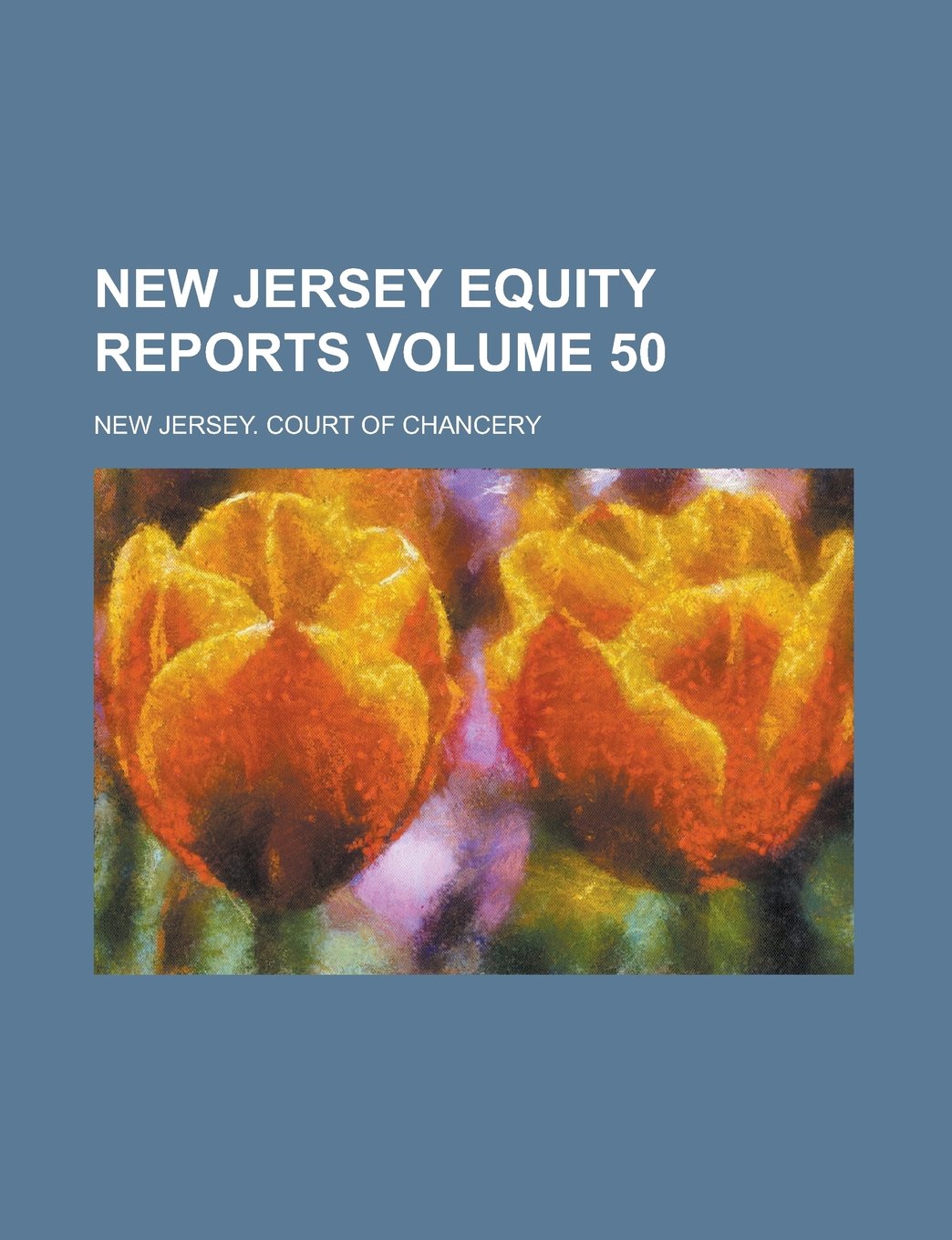 New Jersey Equity Reports Volume 50 Books