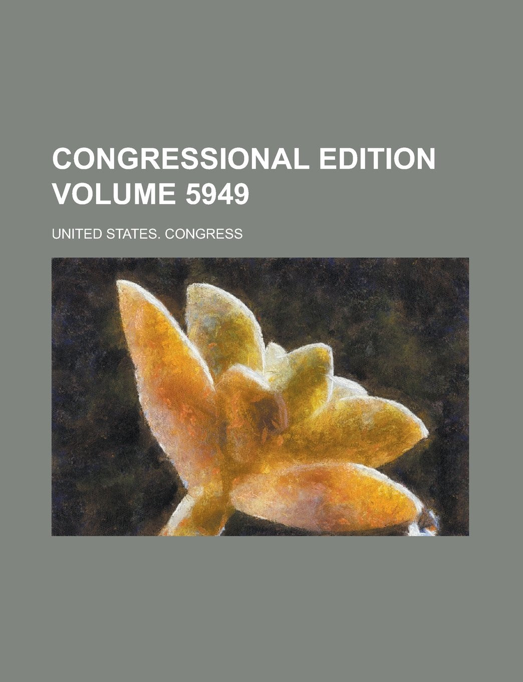 Congressional edition Volume 5949 Books