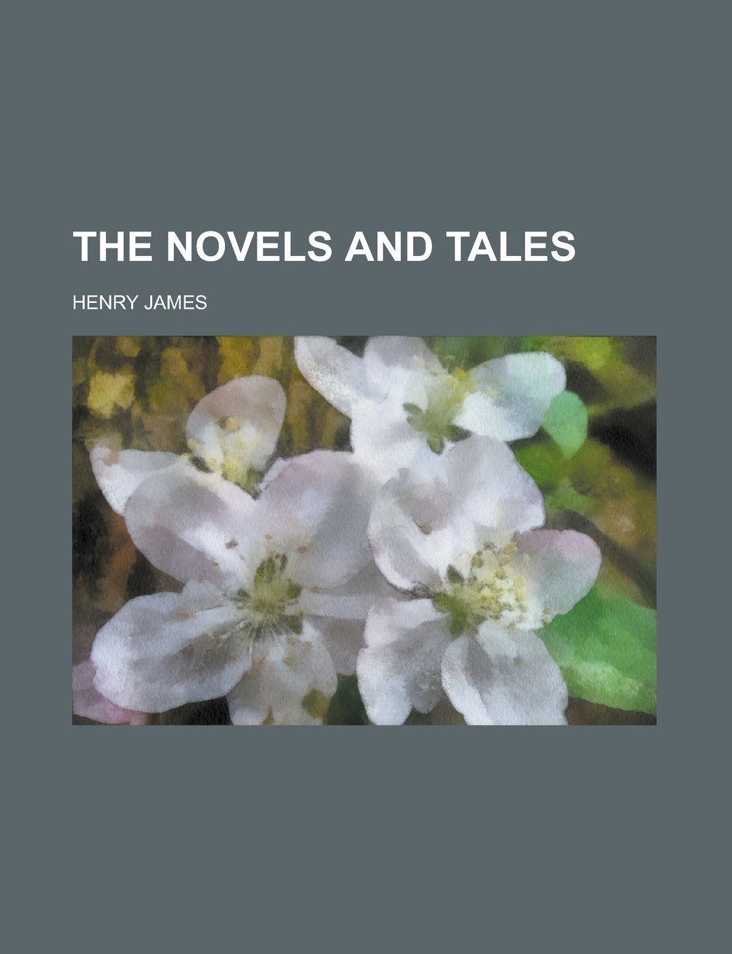 The Novels and Tales Books