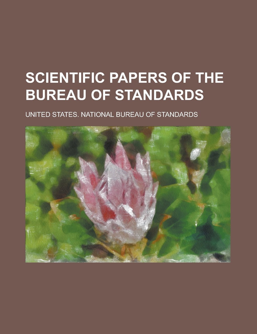 Scientific Papers of the Bureau of Standards Books