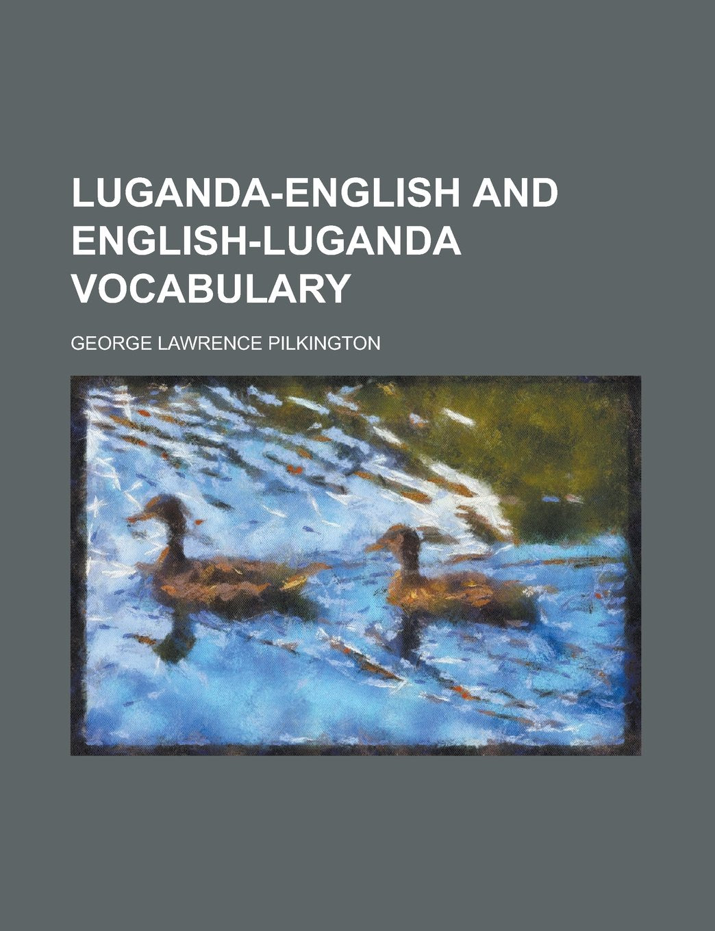 Luganda-English and English-Luganda Vocabulary book