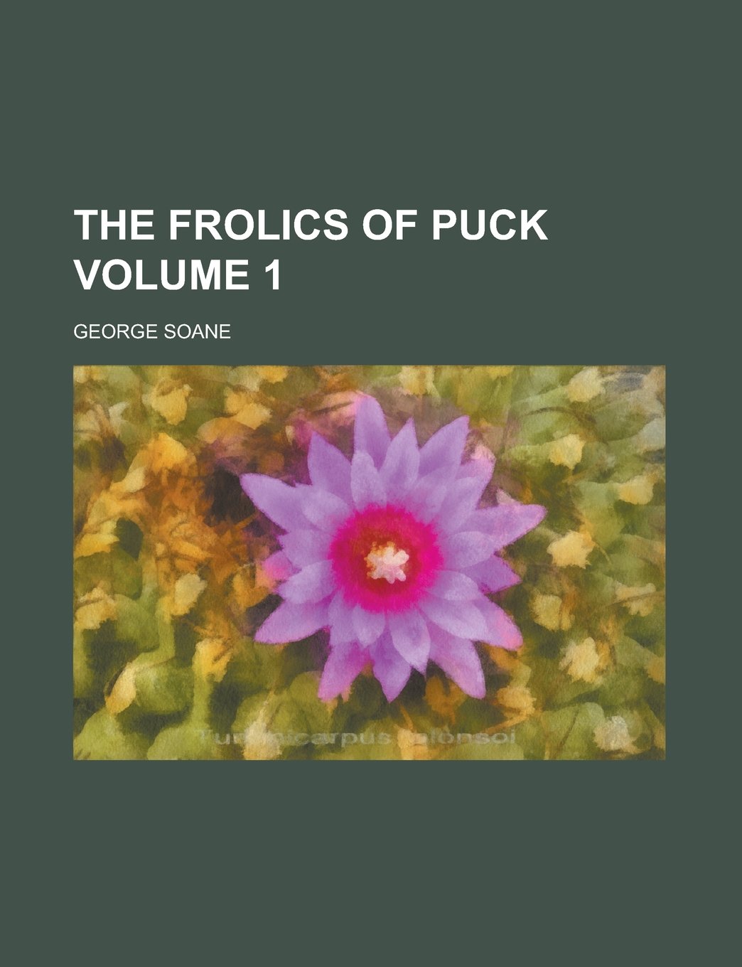 The Frolics of Puck Volume 1 Books