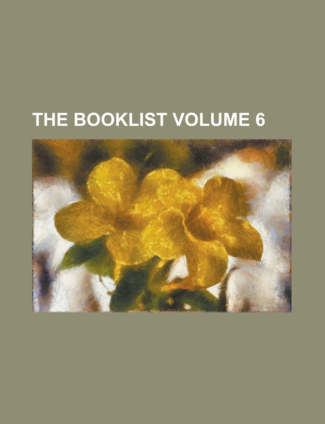 The Booklist Volume 6 Books