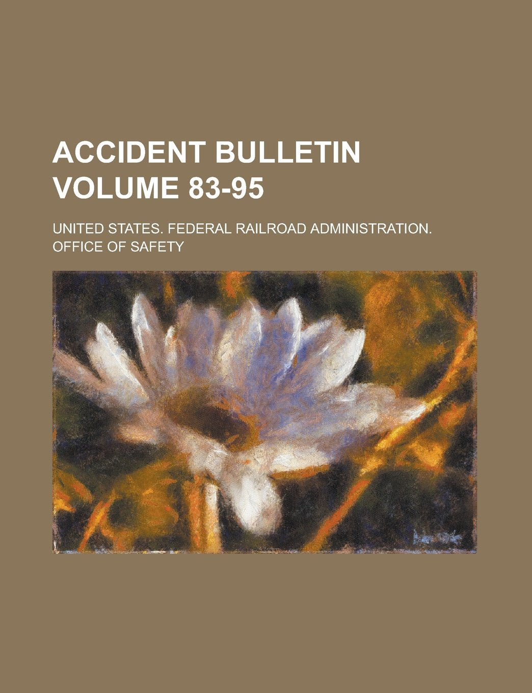 Accident Bulletin Volume 83-95 Books