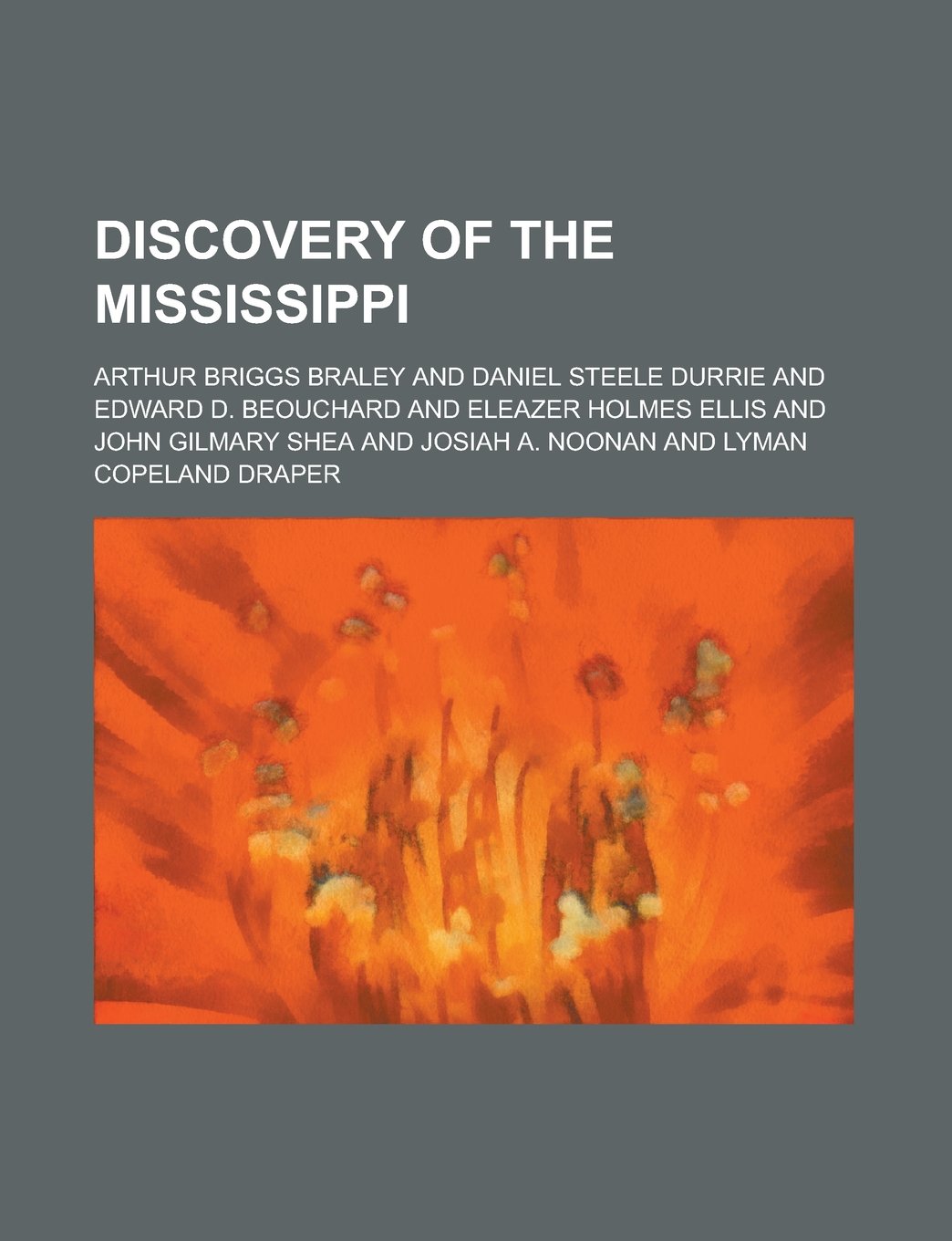 Discovery of the Mississippi Books