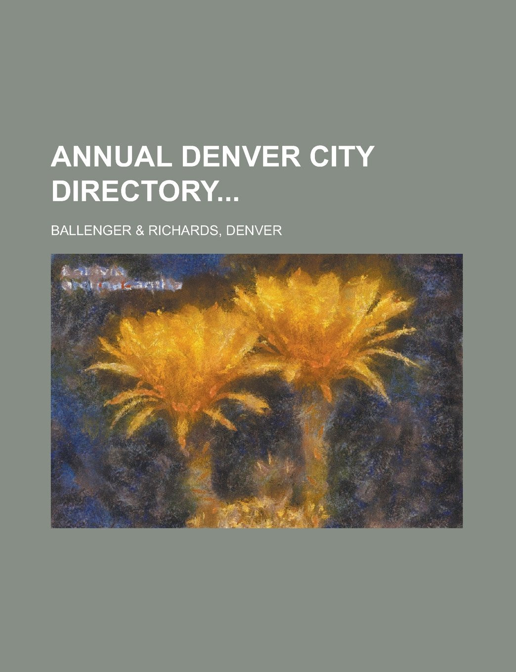 Annual Denver City Directory Books