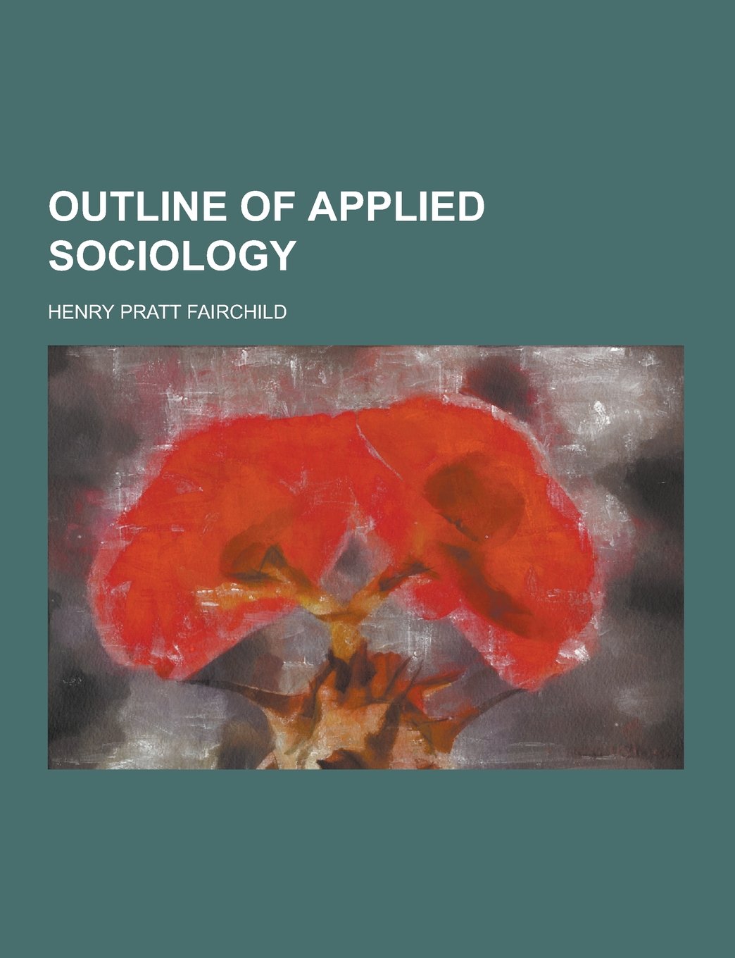 Outline of Applied Sociology Books