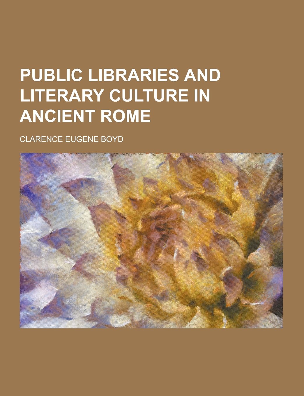 Public Libraries and Literary Culture in Ancient Rome Social Sciences