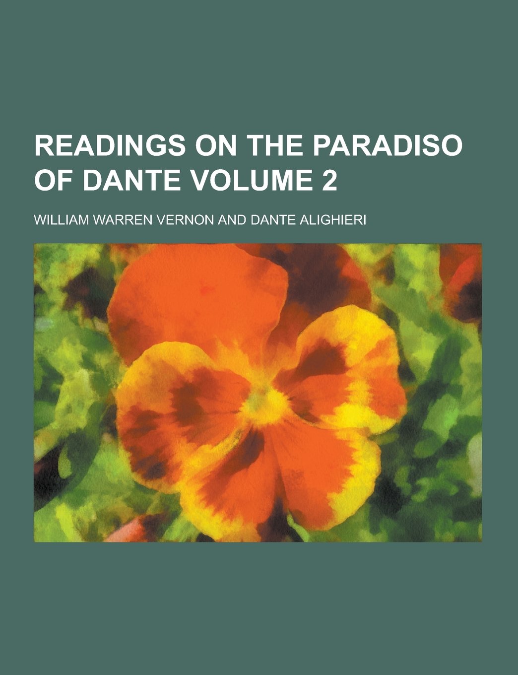 Readings on the Paradiso of Dante Volume 2 Books