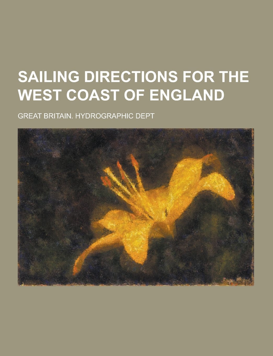 Sailing Directions for the West Coast of England Books