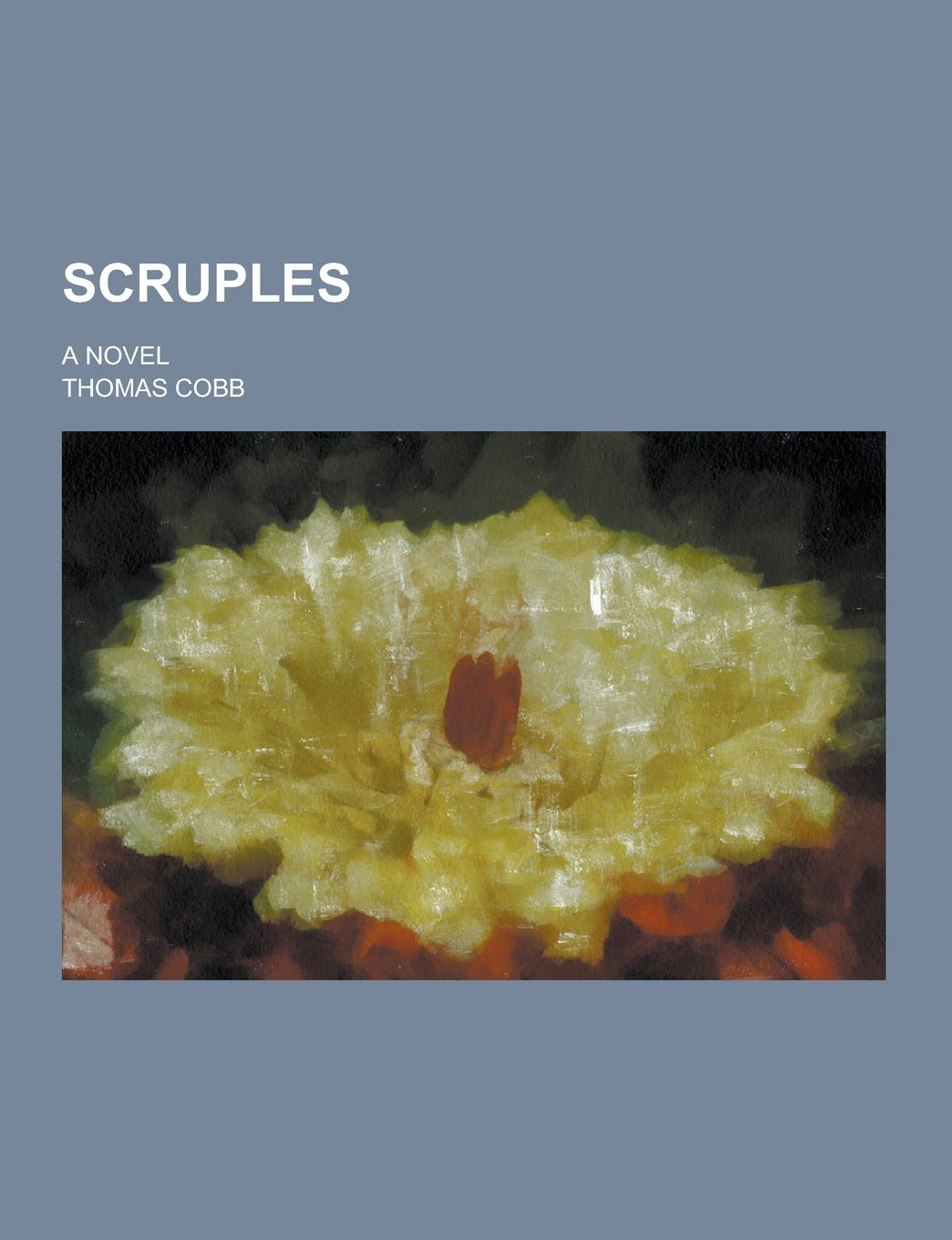 Scruples; A Novel Books