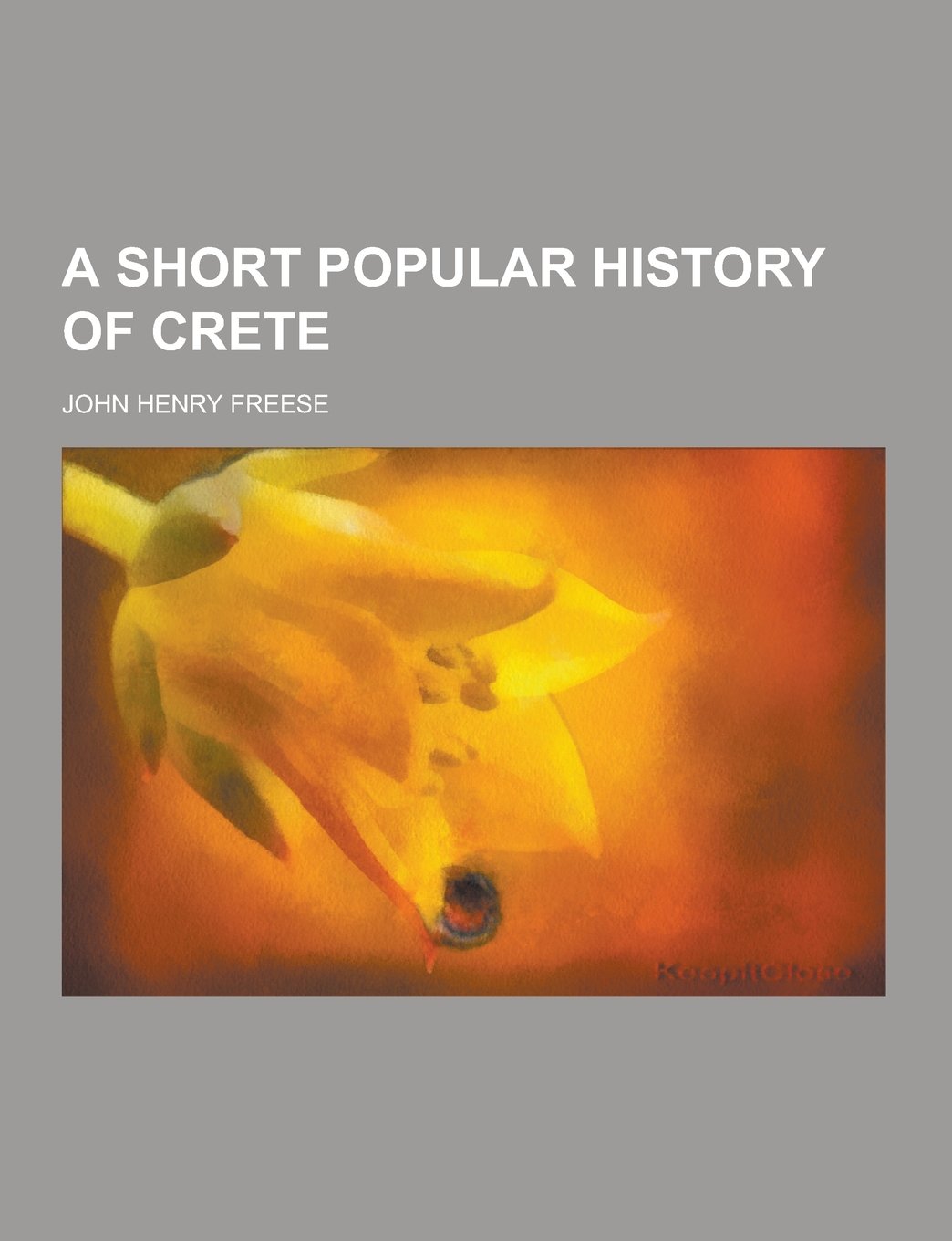 A Short Popular History of Crete Books