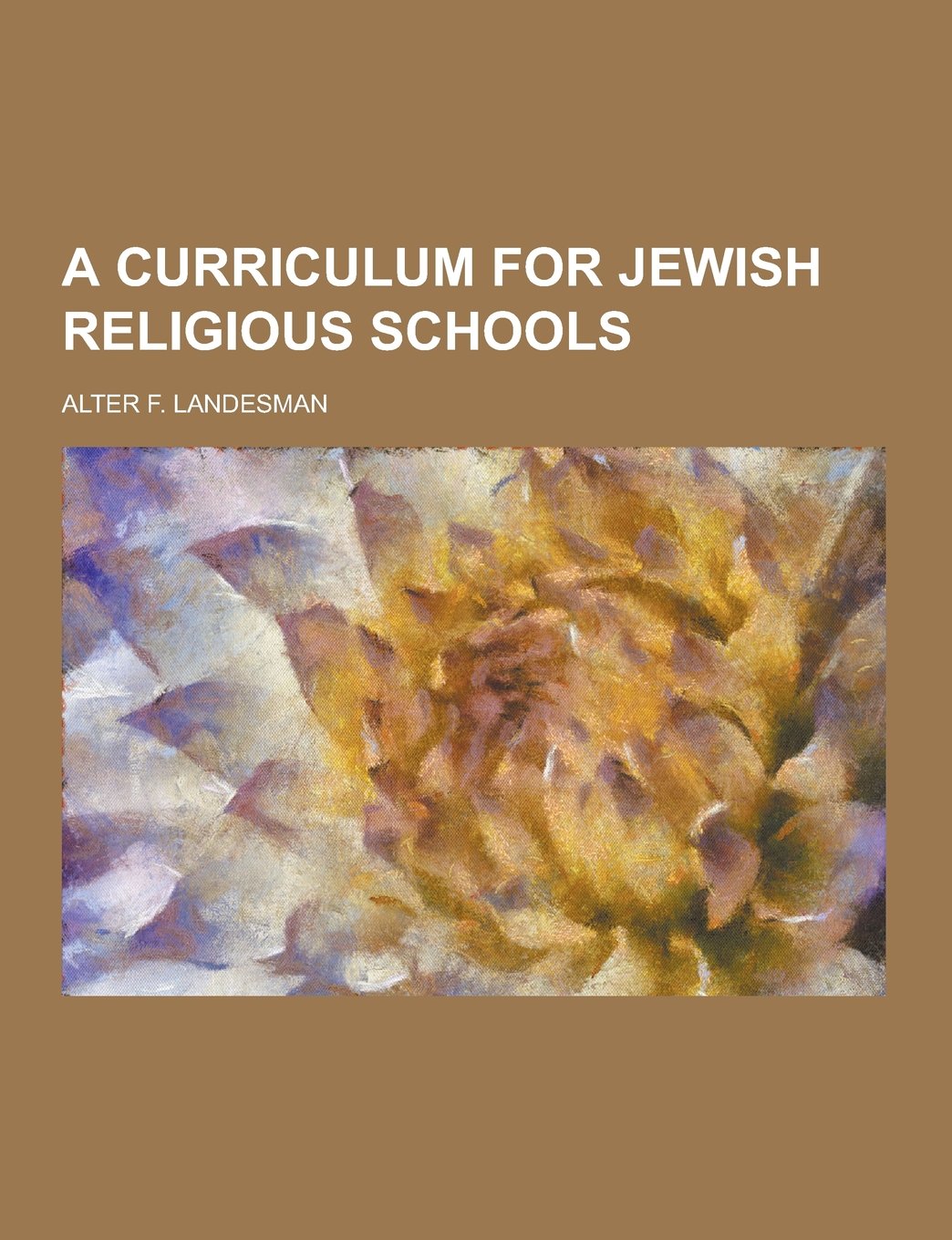 A Curriculum for Jewish Religious Schools Politics & History