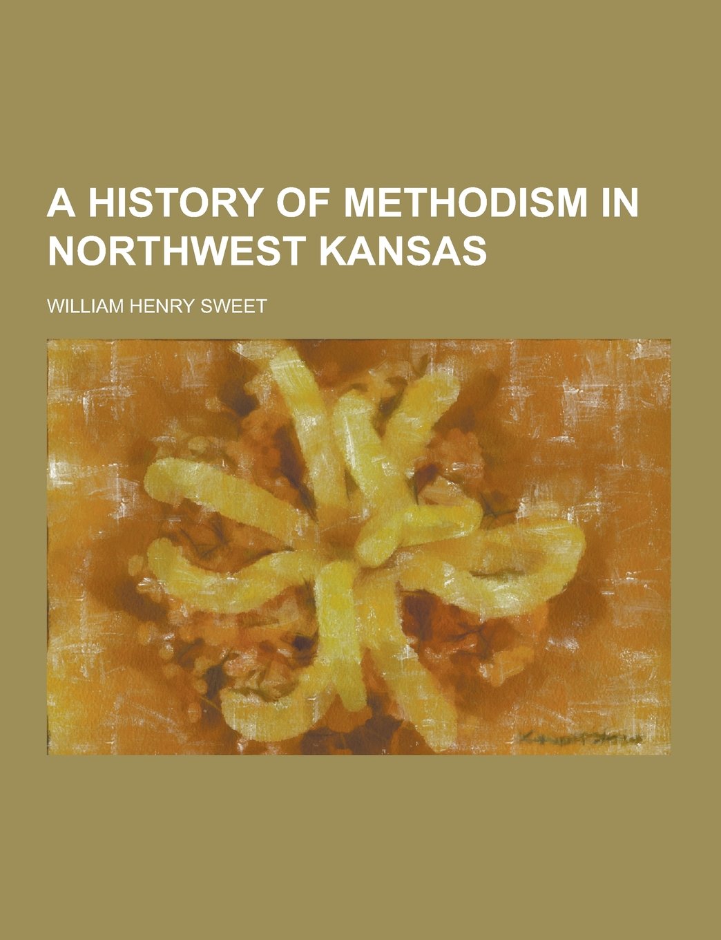 A History of Methodism in Northwest Kansas Books