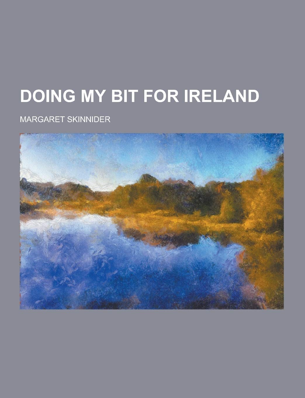 Product Image: Doing My Bit for Ireland
