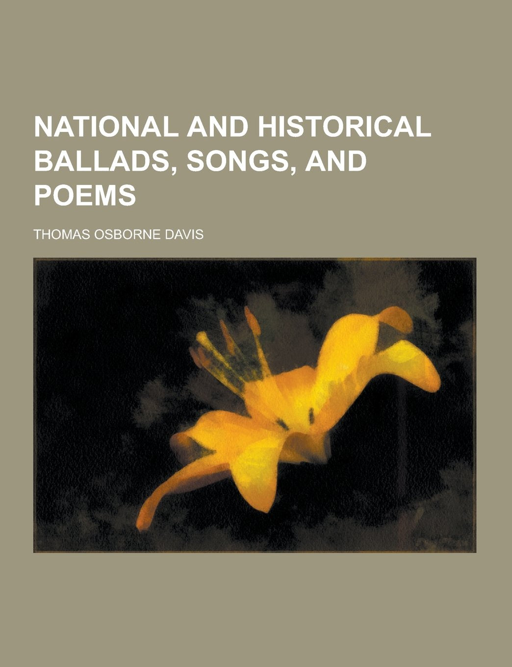 National and Historical Ballads, Songs, and Poems Books