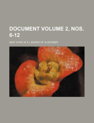 Document Volume 2, Nos. 6-12 Books