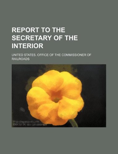 Report to the Secretary of the Interior Books