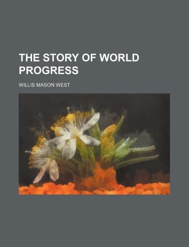 The Story of World Progress Books