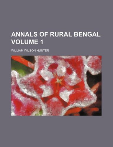 Annals of Rural Bengal Volume 1 Books