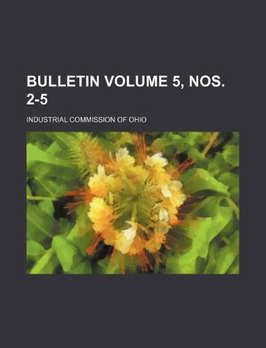 Bulletin Volume 5, Nos. 2-5 Books