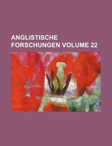 Anglistische Forschungen Volume 22 Books