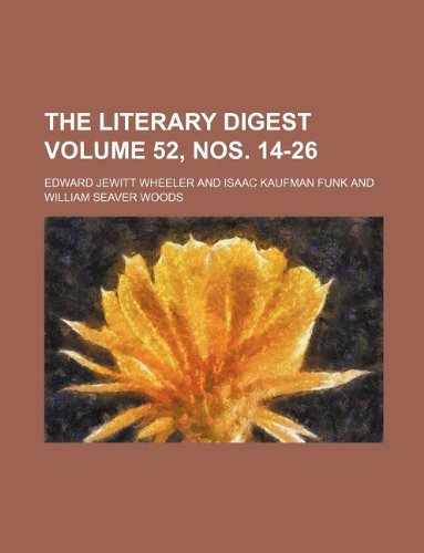 The Literary Digest Volume 52, Nos. 14-26 Books